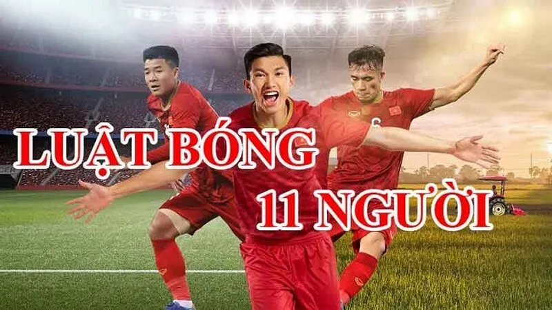 Luật bóng đá 11 người